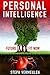 Personal Intelligence - EQ + IQ - Future Fit Now: EQ All Grown Up