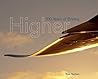 Higher: 100 Years of Boeing Higher: 100 Years of Boeing