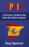 Spain: A Traveler...