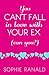 You Can't Fall in Love with your Ex by Sophie Ranald