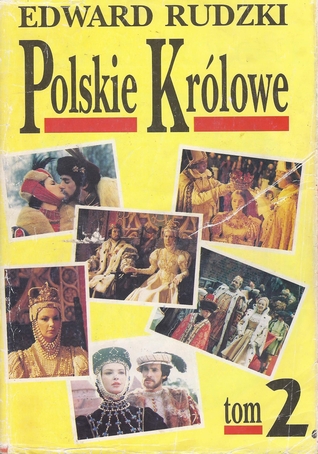 Polskie królowe: Żony królów elekcyjnych