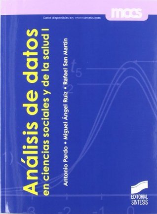 Portada de Análisis de datos en ciencias sociales y de la salud I, de Antonio Pardo, Miguel Ángel Ruiz, Rafael San Martín