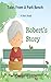 Robert's Story (Tales from a Park Bench, #2)