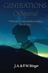 Generations Beyond (Project: Generations #1) Generations Beyond (Project: Generations #1)