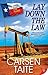 Lay Down the Law (Lone Star Law Series, #1)