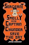 Sergeant Smelly & Captain Chunder Save The Day