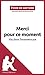 Merci pour ce moment de Valérie Trierweiler (Fiche de lecture): Analyse complète et résumé détaillé de l'oeuvre (French Edition)