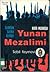 Yunan Mezalimi: Türkün Siyah Kitabı
