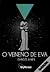 O Veneno de Eva