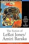 The Fiction of Leroi Jones/Amiri Baraka (The Library of Black America)