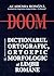 DOOM: Dicţionarul ortografic, ortoepic şi morfologic al limbii române