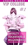 Royalty, Rockstars & Billionaires by Athena Wright Royalty, Rockstars & Billionaires by Athena Wright