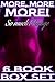 MORE MORE MORE! So Much Menage: A 6 Book Box Set