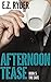 Afternoon Tease: Bisexual Tales Of Nearly Straight Men (Bisex Tales Book 5)