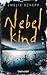 Nebelkind (Jana Berzelius, #1)