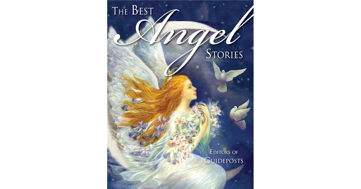 The Best Angel Stories by Guideposts