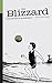 The Blizzard - The Football Quarterly by Jonathan  Wilson