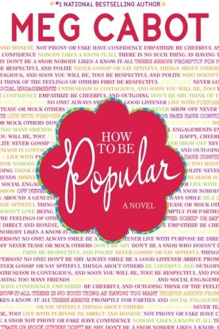 How to Be Popular: A Hilarious Novel About Choosing Friends Over Popularity for Kids