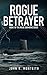 Rogue Betrayer