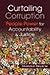 Curtailing Corruption: People Power for Accountability and Justice