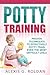 Potty Training by Alexis G. Roldan
