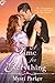 A Time for Everything by Mysti Parker