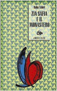 Zia Safia e il monastero