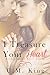 I Treasure Your Heart by C.M. King