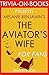 Melanie Benjamin's The Aviator's Wife - For Fans (Trivia-On-Books)