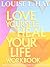 Love Yourself Heal Your Life Workbook [Paperback] [Jan 01, 20... by Louise L. Hay