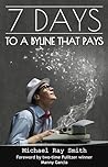 7 Days to a Byline that Pays