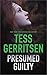 PRESUMED GUILTY by Tess Gerritsen