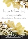 Hope & Healing for Transcending Loss