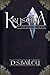 Krystilia - The Sons of Lucreshea by D.S. Bailey