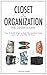 Closet Organization The Cra...
