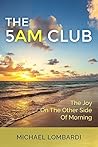 The 5 AM Club: Th...