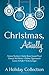 Christmas, Actually: A Holi...