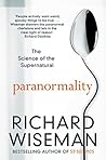 Paranormality by Richard Wiseman