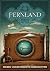 Fernland: Sieben unerforsch...