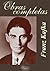 Obras completas de Kafka by Franz Kafka Obras completas de Kafka by Franz Kafka
