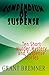Compendium of Suspense: Ten Short Murder, Mystery and Suspense Stories