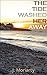 The Tide Washed Her Away (J...
