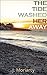 The Tide Washed Her Away by J. Moriarty