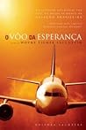 O Voo da Esperança O Voo da Esperança