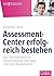 Assessment-Center erfolgreich bestehen by Johannes Stärk