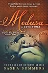 Medusa, A Love Story