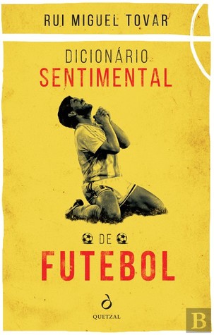 Dicionário Sentimental de Futebol