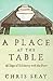 A Place at the Table by Chris Seay