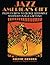 Jazz: America's Gift: From ...