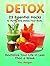 Detox: 25 Essential Hacks t...